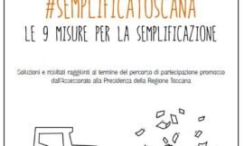 Presentiamo #SemplificaToscana, 9 idee per semplificare la…
